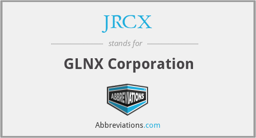 JRCX - GLNX Corporation