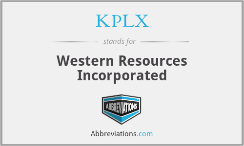 KPLX - Western Resources Incorporated