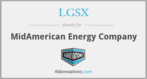 LGSX - MidAmerican Energy Company