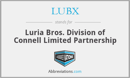 LUBX - Luria Bros. Division of Connell Limited Partnership