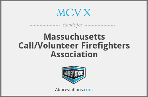 MCVX - Massuchusetts Call/Volunteer Firefighters Association