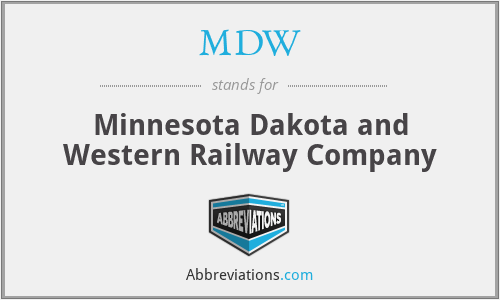 MDW - Minnesota Dakota and Western Railway Company
