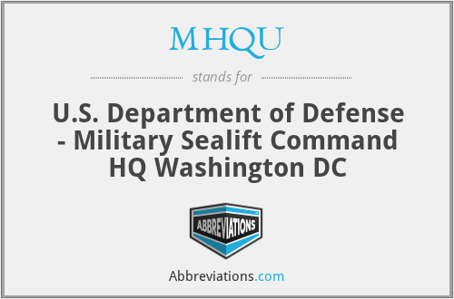 MHQU - U.S. Department of Defense - Military Sealift Command HQ Washington DC