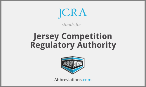 JCRA - Jersey Competition Regulatory Authority