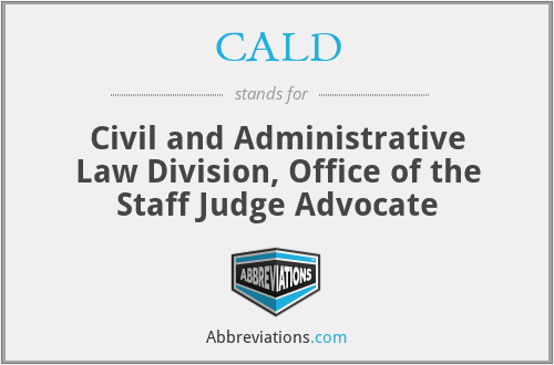 CALD - Civil and Administrative Law Division, Office of the Staff Judge Advocate