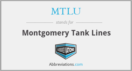 MTLU - Montgomery Tank Lines