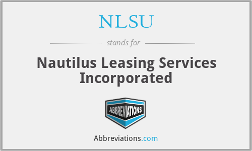 NLSU - Nautilus Leasing Services Incorporated