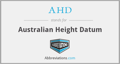 AHD - Australian Height Datum