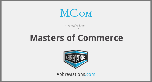 MCom - Masters of Commerce