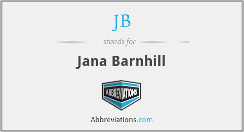 JB - Jana Barnhill