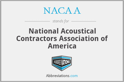 NACAA - National Acoustical Contractors Association of America