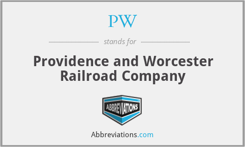 PW - Providence and Worcester Railroad Company
