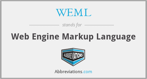 WEML - Web Engine Markup Language