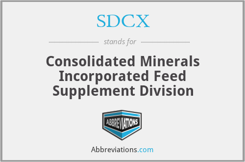 SDCX - Consolidated Minerals Incorporated Feed Supplement Division