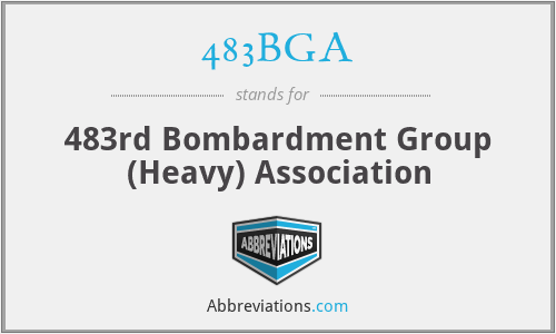 483BGA - 483rd Bombardment Group (Heavy) Association