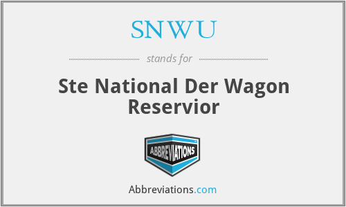SNWU - Ste National Der Wagon Reservior