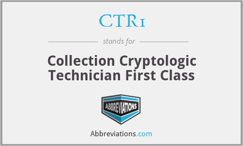 CTR1 - Collection Cryptologic Technician First Class