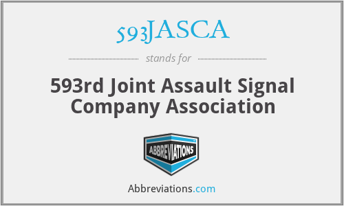 593JASCA - 593rd Joint Assault Signal Company Association