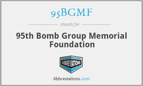 95BGMF - 95th Bomb Group Memorial Foundation