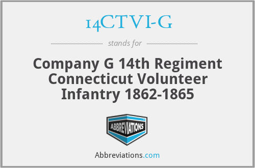 14CTVI-G - Company G 14th Regiment Connecticut Volunteer Infantry 1862-1865