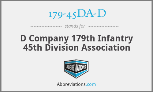179-45DA-D - D Company 179th Infantry 45th Division Association