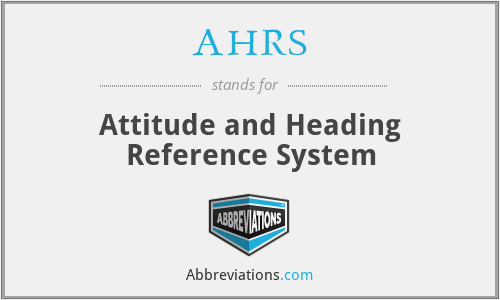 AHRS - Attitude and Heading Reference System