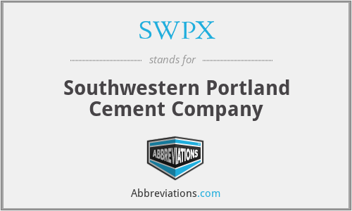 SWPX - Southwestern Portland Cement Company