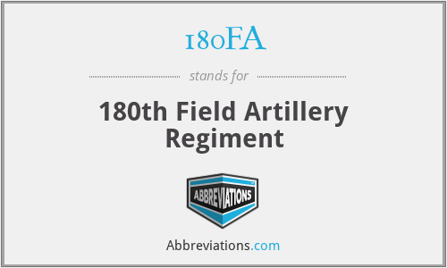 180FA - 180th Field Artillery Regiment