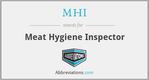 MHI - Meat Hygiene Inspector