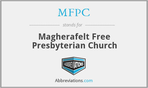 MFPC - Magherafelt Free Presbyterian Church