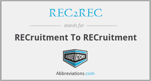 REC2REC - RECruitment To RECruitment