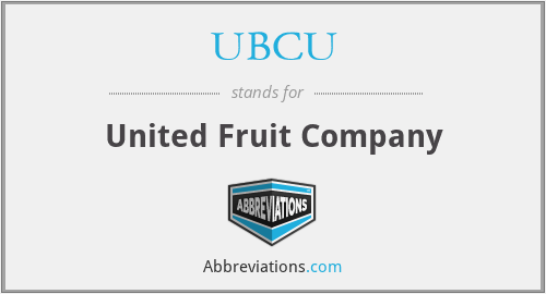 UBCU - United Fruit Company