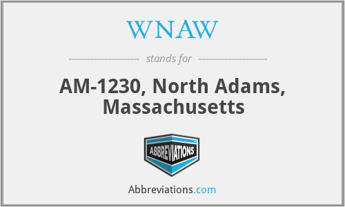 WNAW - AM-1230, North Adams, Massachusetts