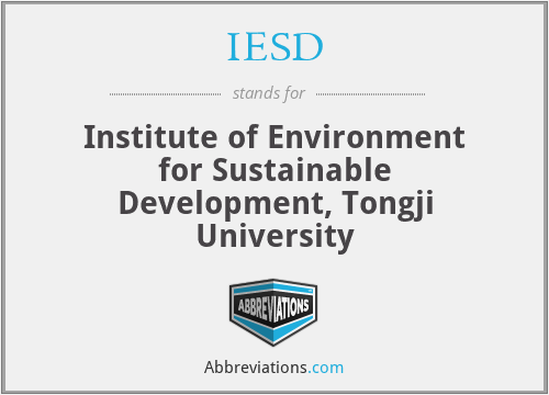 IESD - Institute of Environment for Sustainable Development, Tongji University