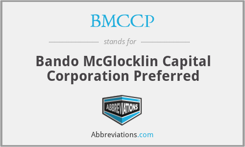 BMCCP - Bando McGlocklin Capital Corporation Preferred