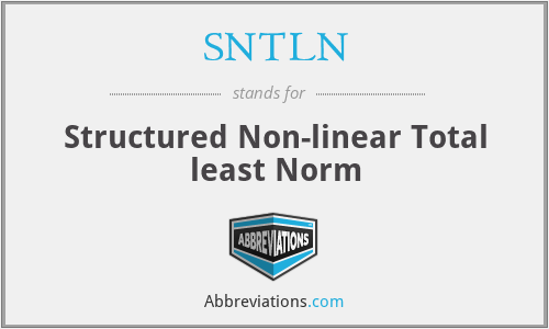 SNTLN - Structured Non-linear Total least Norm
