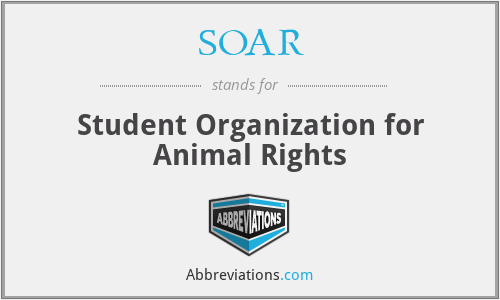 SOAR - Student Organization for Animal Rights