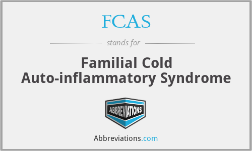 FCAS - Familial Cold Auto-inflammatory Syndrome