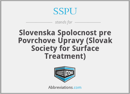 SSPU - Slovenska Spolocnost pre Povrchove Upravy (Slovak Society for Surface Treatment)