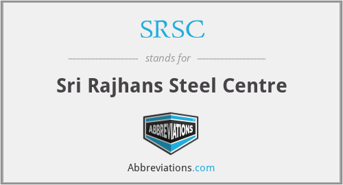 SRSC - Sri Rajhans Steel Centre
