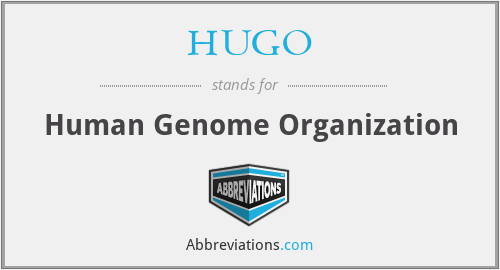 HUGO - Human Genome Organization