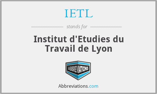 IETL - Institut d'Etudies du Travail de Lyon
