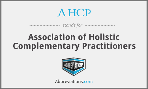 AHCP - Association of Holistic Complementary Practitioners