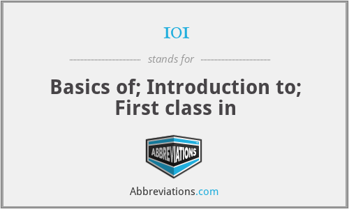 101 - Basics of; Introduction to; First class in