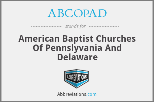 ABCOPAD - American Baptist Churches Of Pennslyvania And Delaware