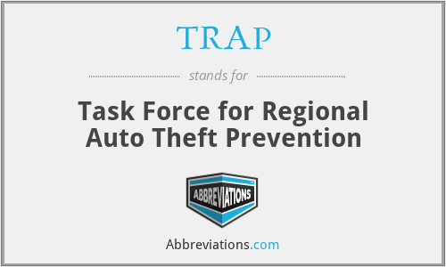 TRAP - Task Force for Regional Auto Theft Prevention