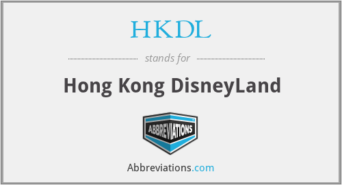 HKDL - Hong Kong DisneyLand