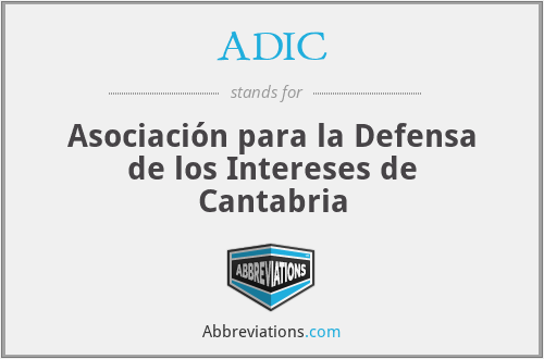 ADIC - Asociación para la Defensa de los Intereses de Cantabria
