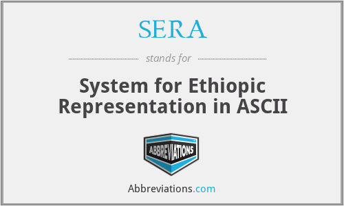 SERA - System for Ethiopic Representation in ASCII