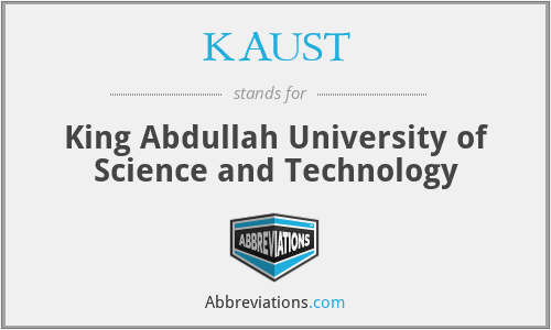KAUST - King Abdullah University of Science and Technology